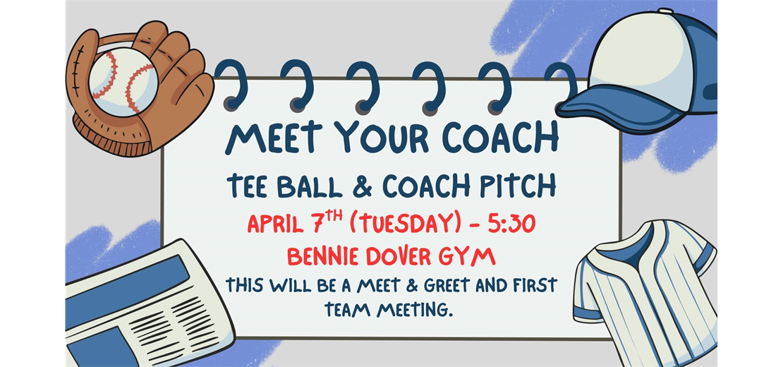 Tee Ball & Coach Pitch - Meet & Greet